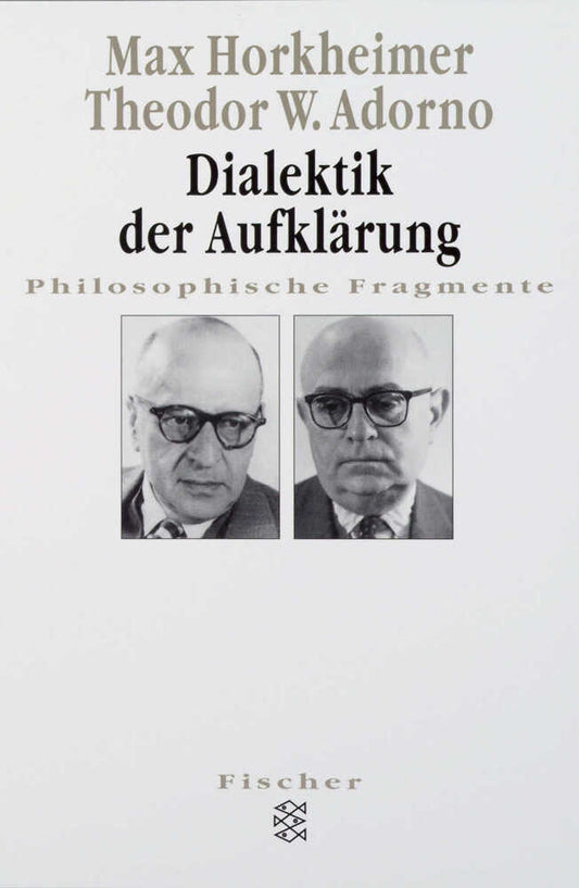 Dialektik der Aufklärung (Max Horkheimer)