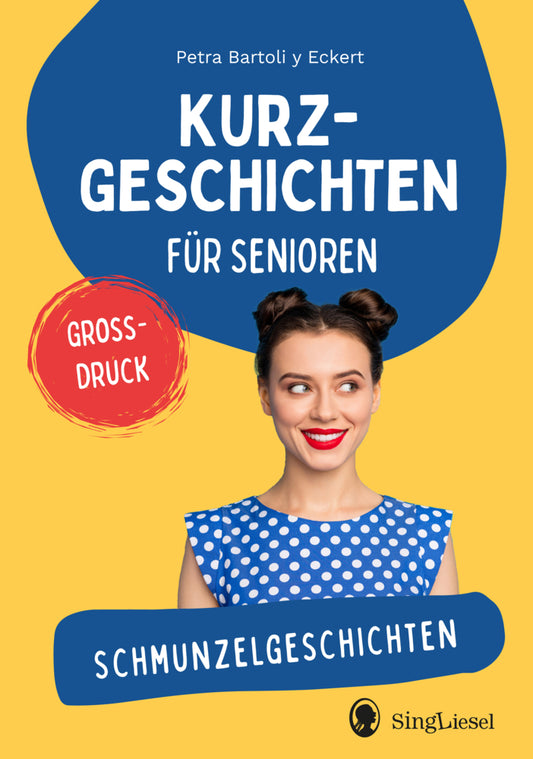Schmunzelgeschichten (Petra Bartoli Y Eckert)