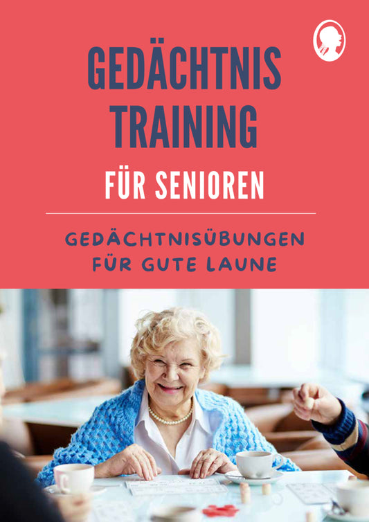 Gedächtnistraining für Senioren | Gedächtnisübungen für gute Laune (Natali Mallek)