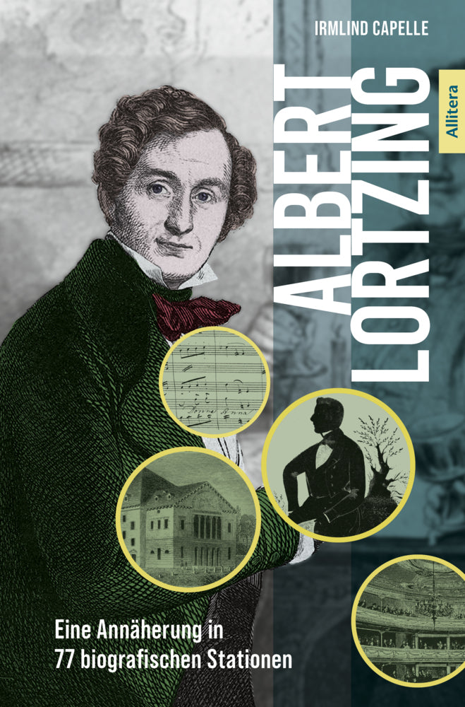 Albert Lortzing (Irmlind Capelle)