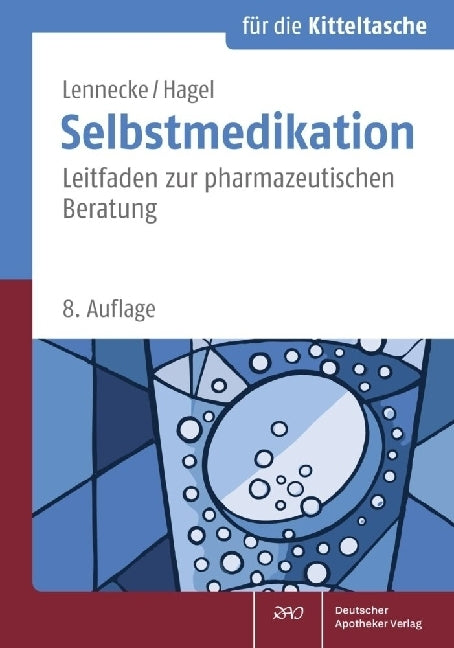 Selbstmedikation für die Kitteltasche (Kirsten Lennecke)