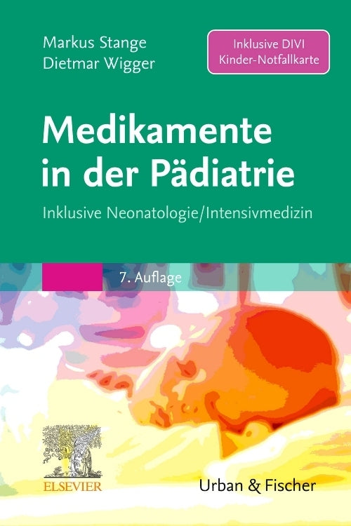 Medikamente in der Pädiatrie (Dietmar Wigger)