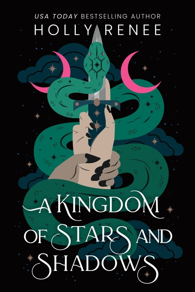 A Kingdom of Stars and Shadows (Holly Renee)