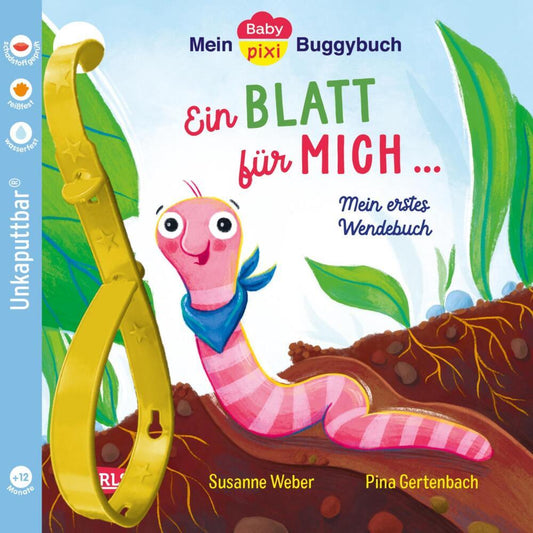 Baby Pixi (unkaputtbar) 145: Mein Baby-Pixi-Buggybuch: Ein Blatt für mich - ein Blatt für dich (Susanne Weber)