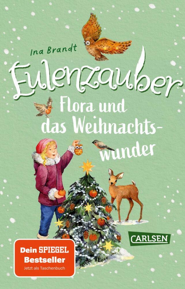 Eulenzauber: Flora und das Weihnachtswunder (Ina Brandt)