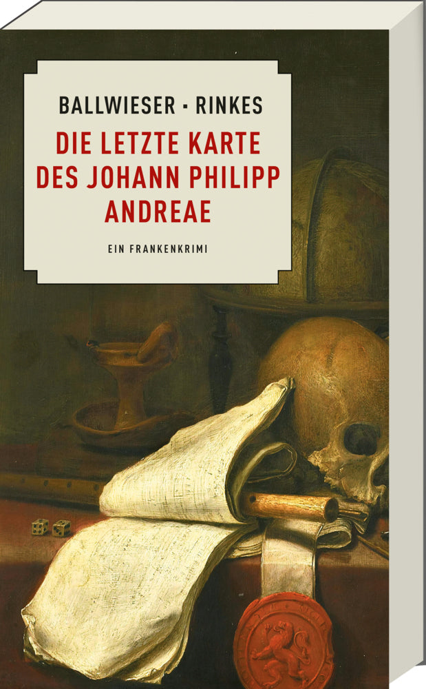 Die letzte Karte des Johann Philipp Andreae (Roland Ballwieser)