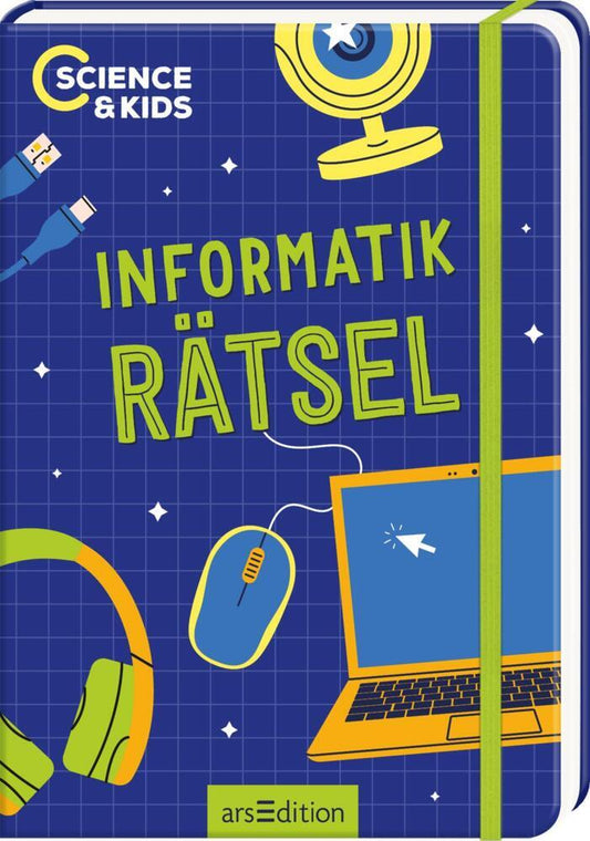 Science & Kids - Informatik-Rätsel (Carmen Skupin)