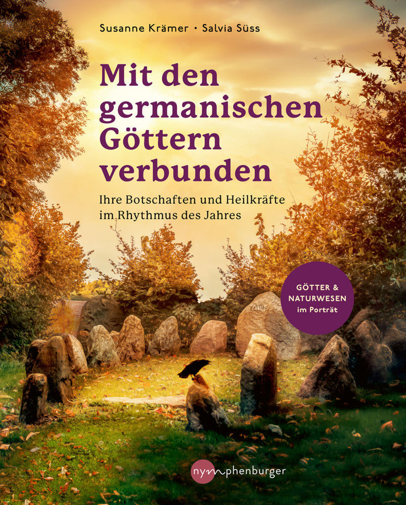 Mit den germanischen Göttern verbunden (Susanne Krämer)