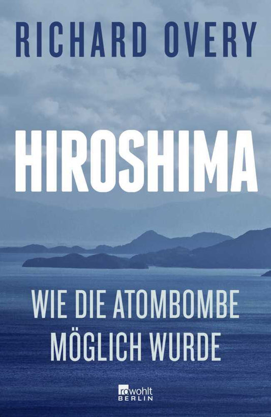 Hiroshima (Richard Overy)