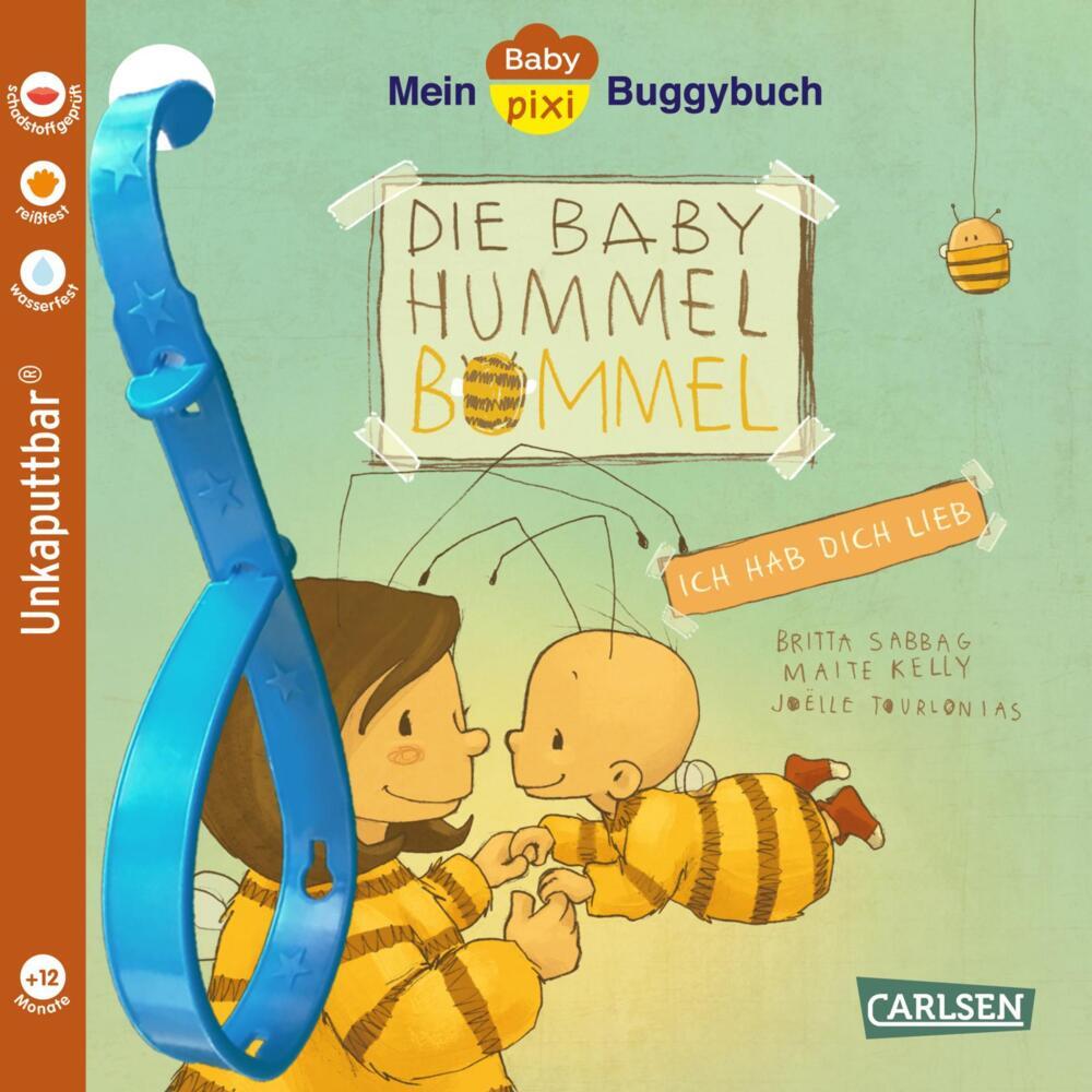 Baby Pixi (unkaputtbar) 155: Mein Baby-Pixi-Buggybuch: Baby Hummel Bommel - Ich hab dich lieb (Britta Sabbag)