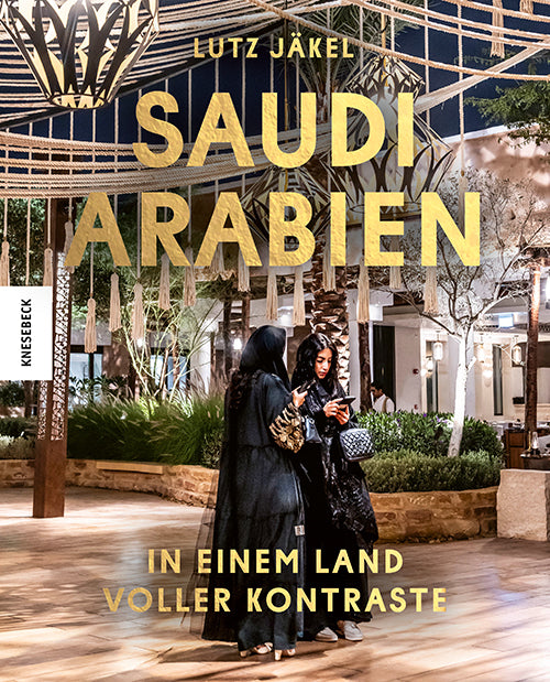 Saudi-Arabien (Lutz Jäkel)