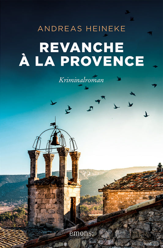 Revanche à la Provence (Andreas Heineke)