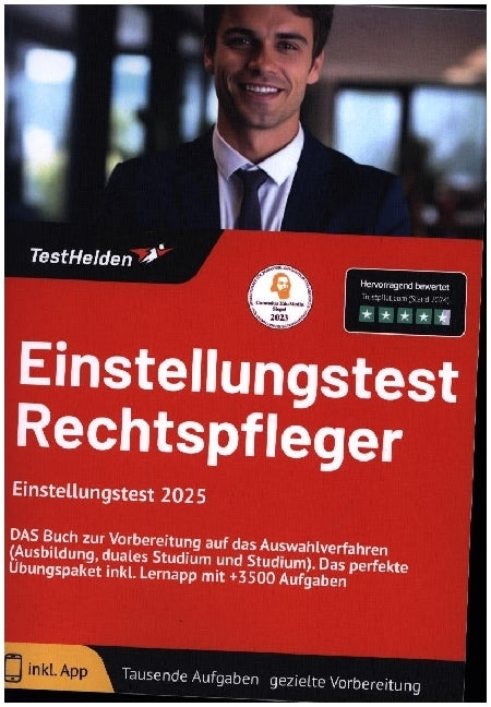 Rechtspfleger Einstellungstest 2025: DAS Buch zur Vorbereitung auf das Auswahlverfahren (Ausbildung, duales Studium und Studium). Das perfekte Übungspaket inkl. Lernapp mit +3500 Aufgaben (Tom Wenk)