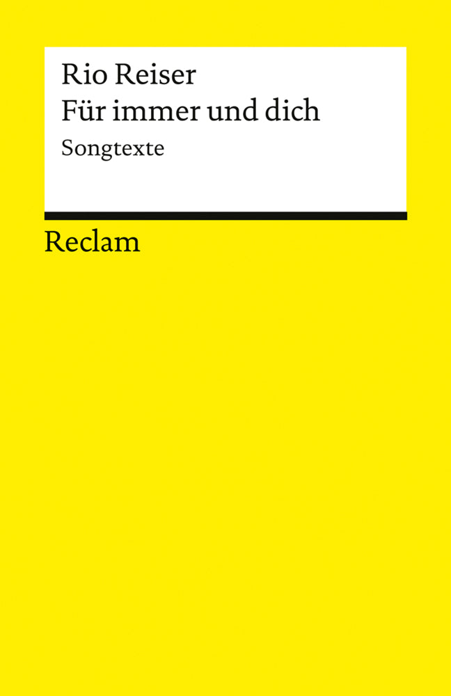 Für immer und dich. Songtexte (Rio Reiser)