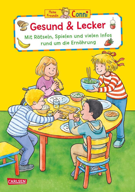 Conni Gelbe Reihe (Beschäftigungsbuch): Gesund & lecker (Hanna Sörensen)