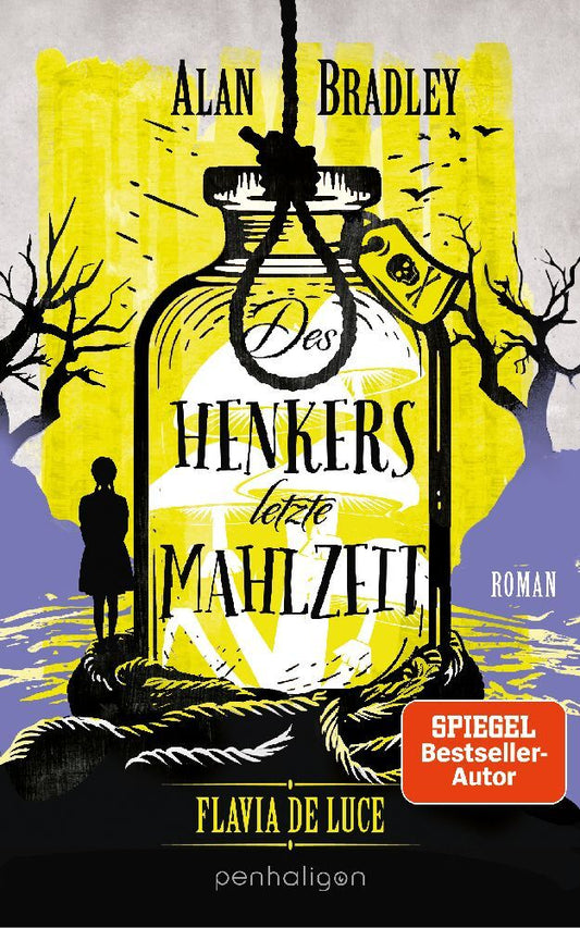 Flavia de Luce 11 - Des Henkers letzte Mahlzeit (Alan Bradley)