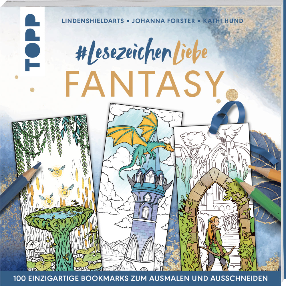 #Lesezeichenliebe Fantasy (Lindenshieldarts)