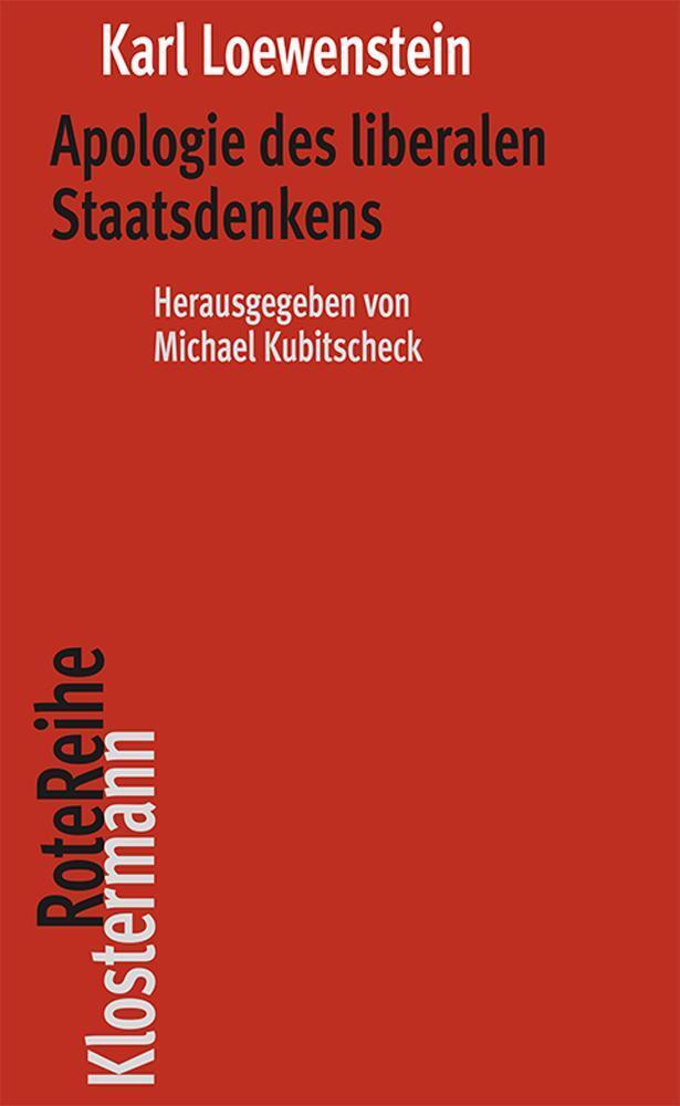 Apologie des liberalen Staatsdenkens (Karl Loewenstein)