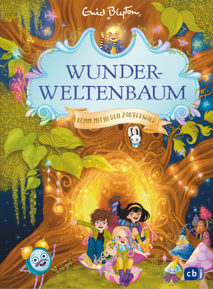 Wunderweltenbaum - Komm mit in den Zauberwald (Enid Blyton)