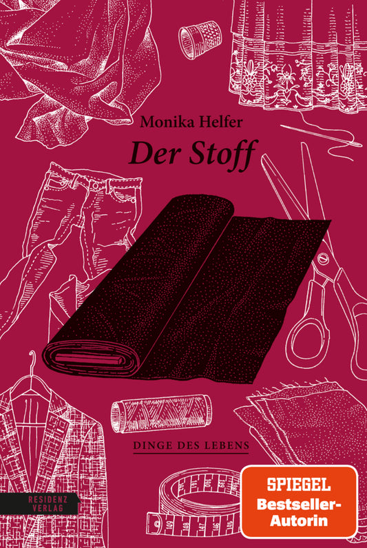 Der Stoff (Monika Helfer)
