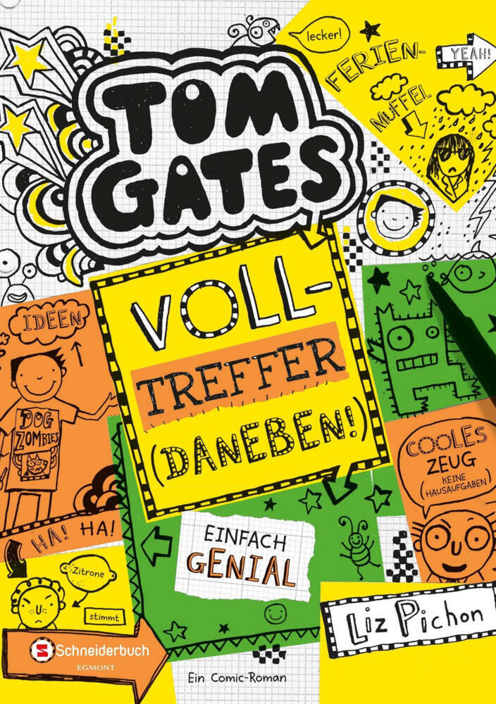 Tom Gates - Volltreffer - daneben! (Liz Pichon)