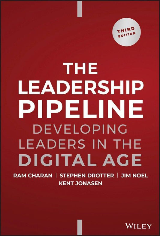 The Leadership Pipeline (Ram Charan)