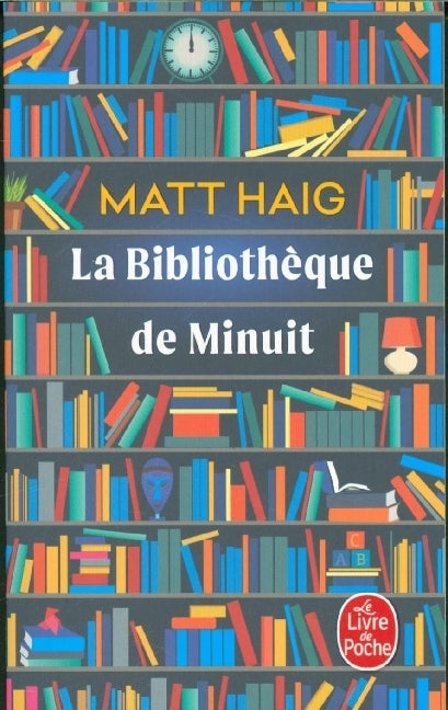 La Bibliothèque de minuit (Matt Haig)