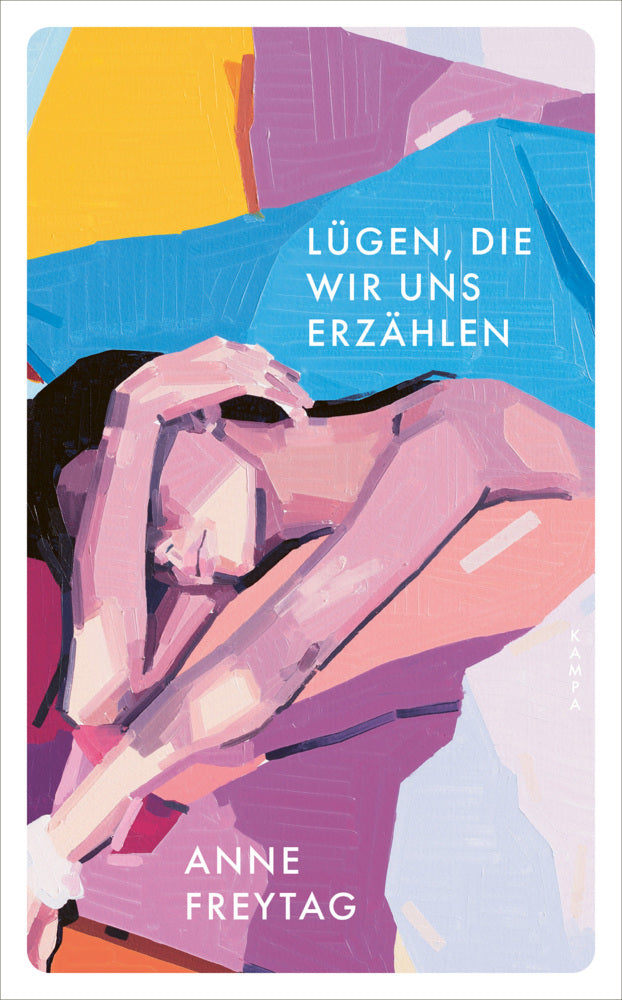 Lügen, die wir uns erzählen (Anne Freytag)