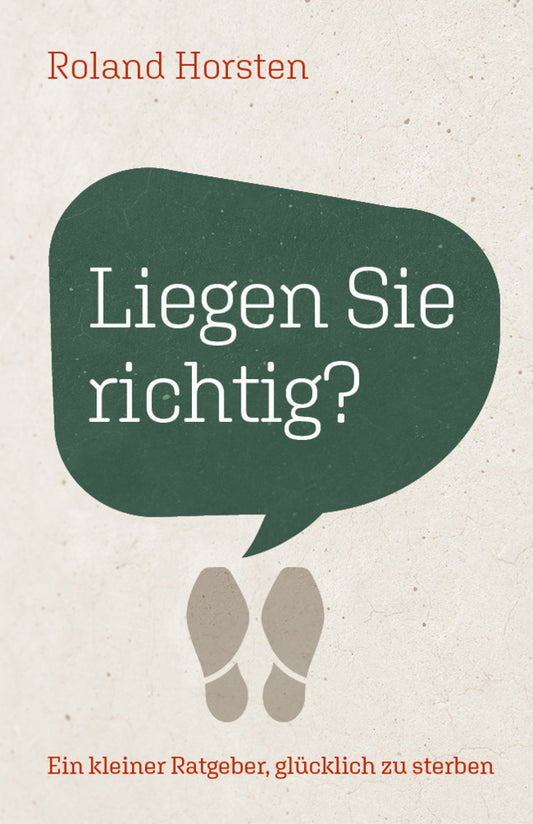 Liegen Sie richtig? (Roland Horsten)