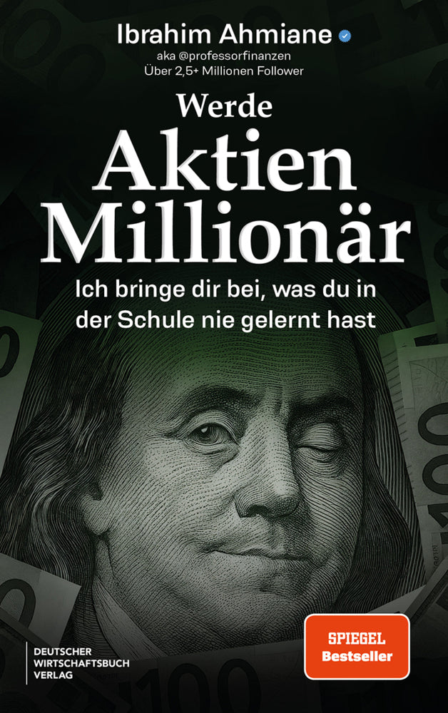 Werde Aktien-Millionär (Ibrahim Ahmiane)