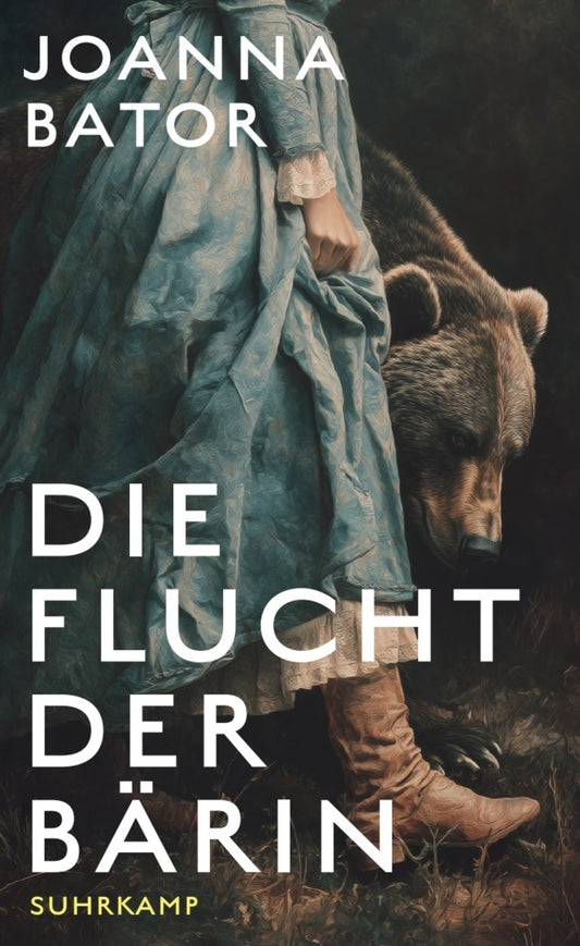 Die Flucht der Bärin (Joanna Bator)