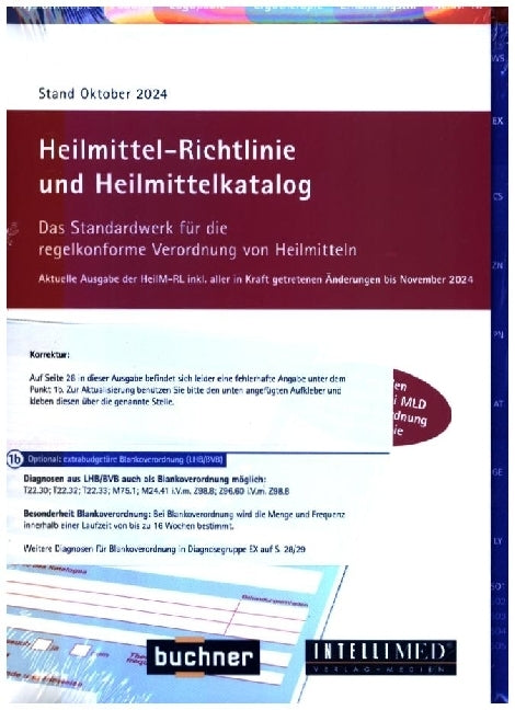 Heilmittel-Richtlinie Heilmittelkatalog: Für Physiotherapie, Logopädie, Ergotherapie, Ernährungstherapie, Podologie, Stand Oktober 2024