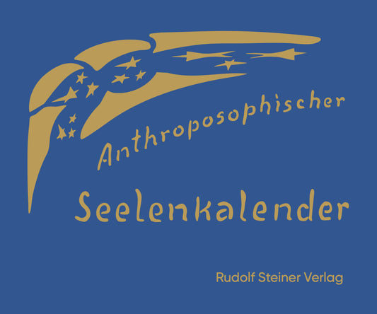Anthroposophischer Seelenkalender. 52 Wochensprüche (Rudolf Steiner)
