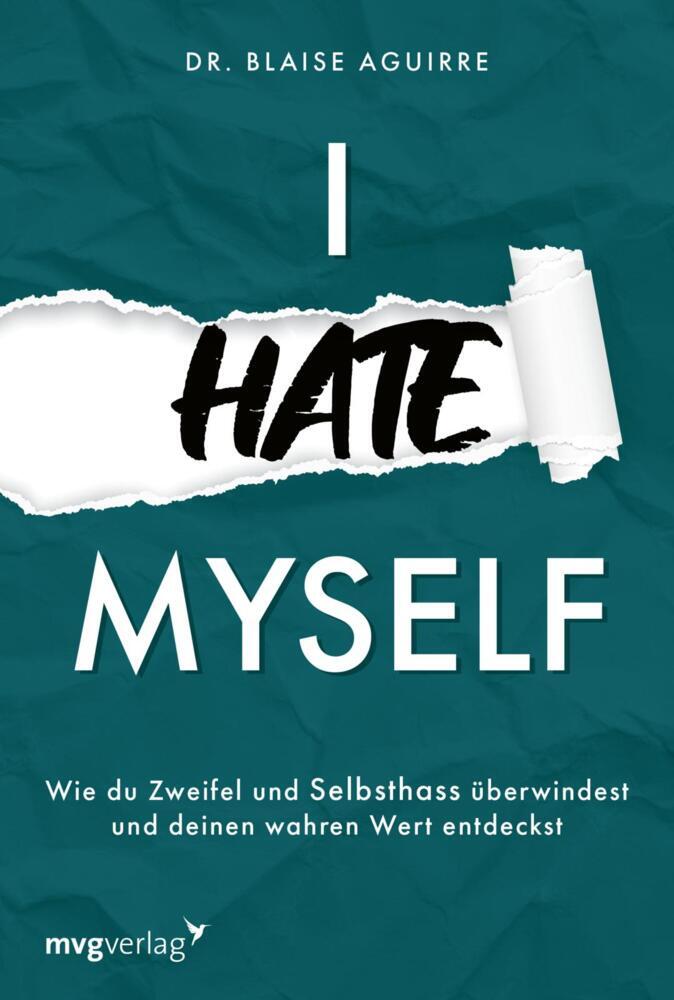I hate myself (Blaise Aguirre)