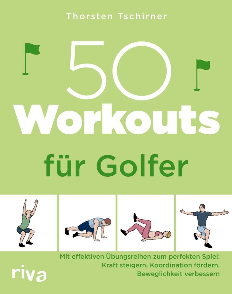 50 Workouts für Golfer (Thorsten Tschirner)