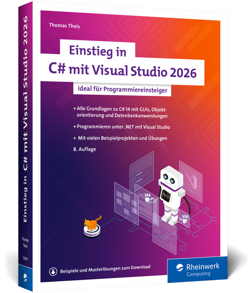 Einstieg in C# mit Visual Studio 2026 (Thomas Theis)