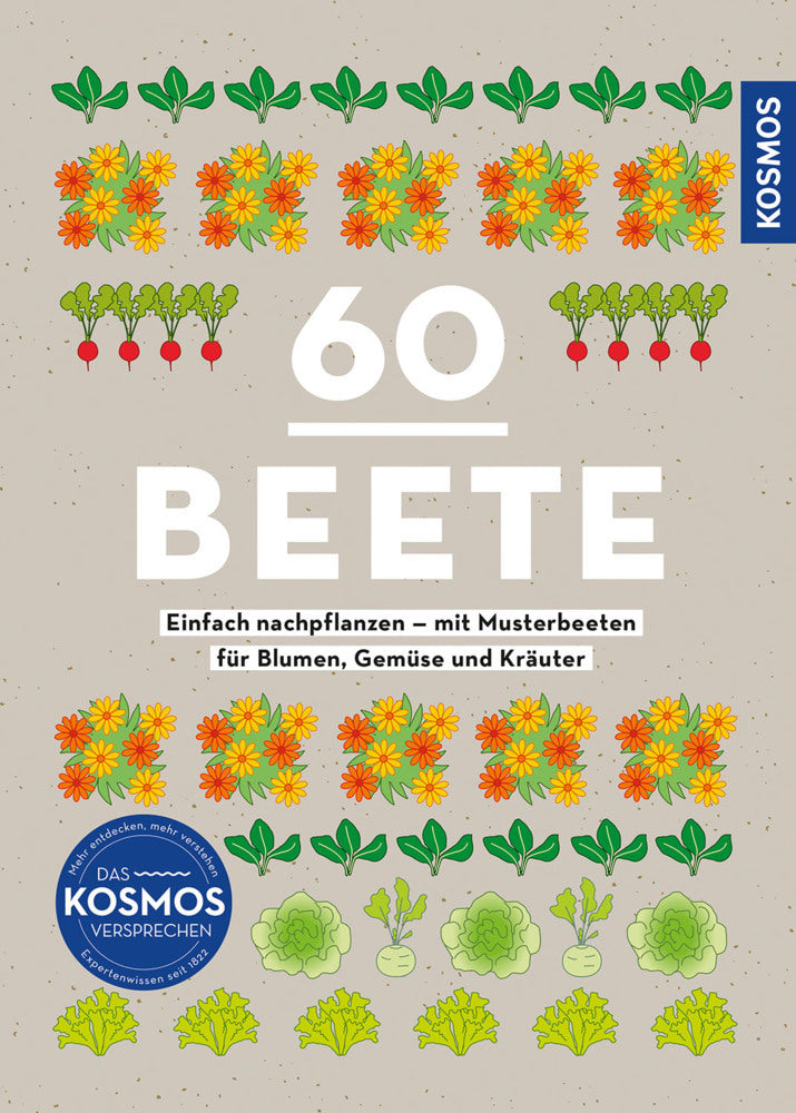 60 Beete - Einfach nachpflanzen (Otmar Diez)