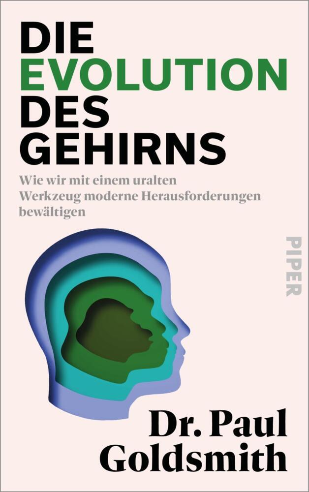 Die Evolution des Gehirns (Paul Goldsmith)