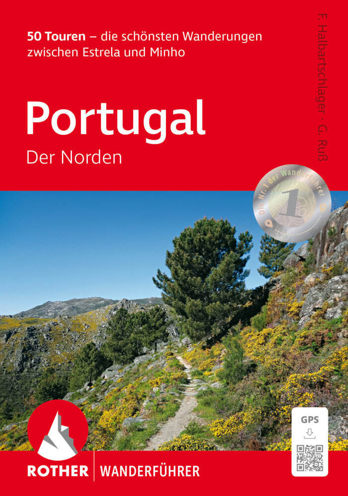 Portugal - Der Norden, Rother Wanderführer (Franz Halbartschlager)