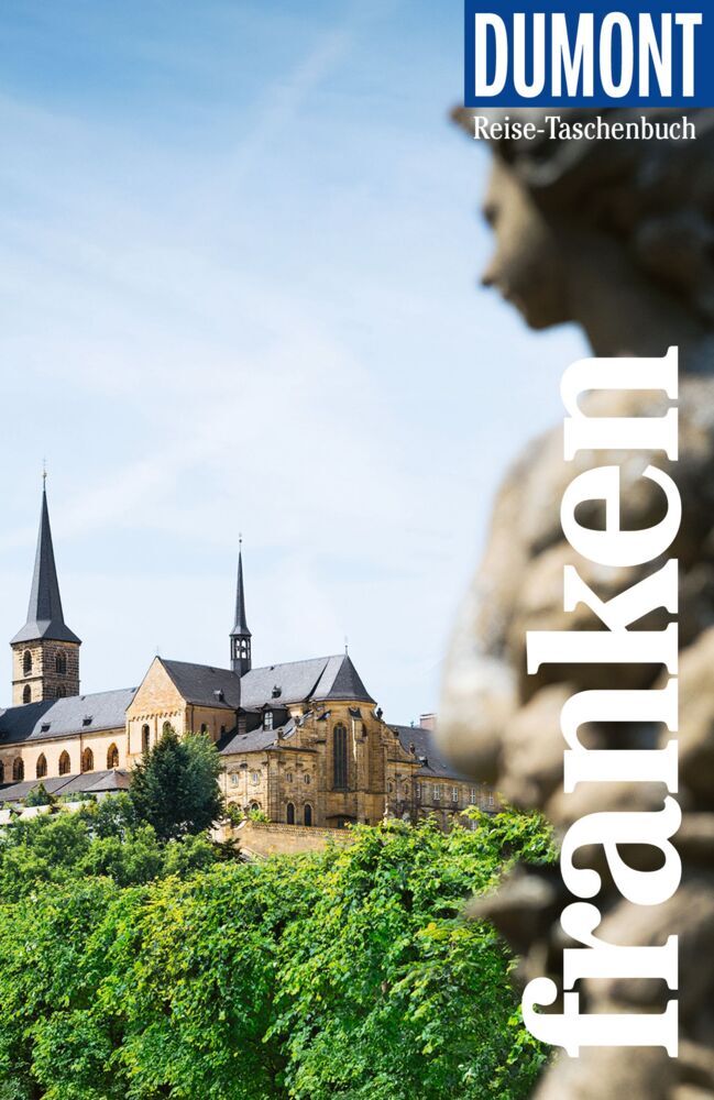 DUMONT Reise-Taschenbuch Reiseführer Franken (Roland Dusik)