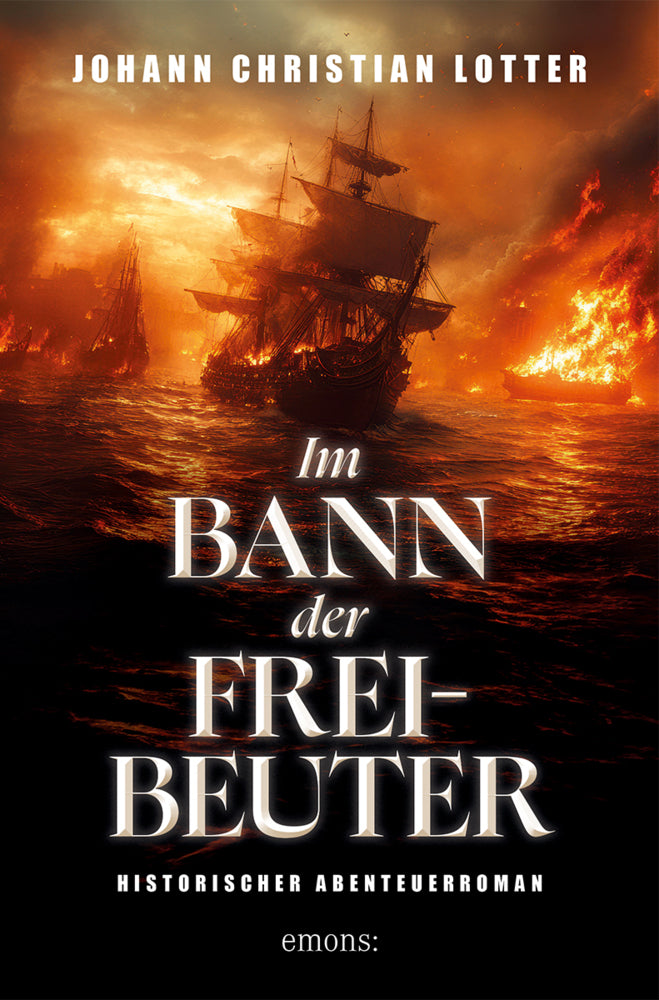 Im Bann der Freibeuter (Johann Christian Lotter)