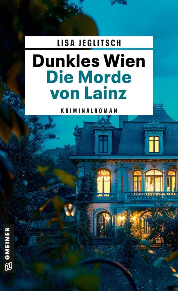 Dunkles Wien - Die Morde von Lainz (Lisa Jeglitsch)