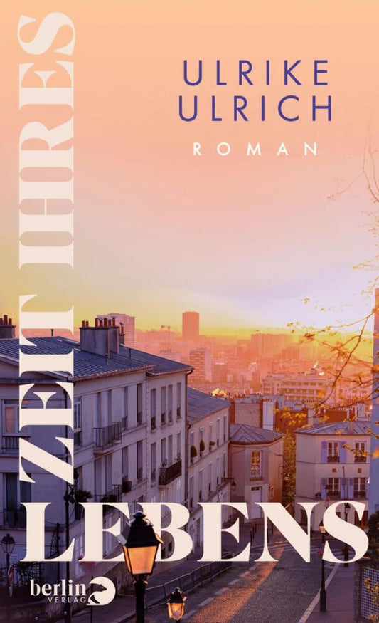 Zeit ihres Lebens (Ulrike Ulrich)