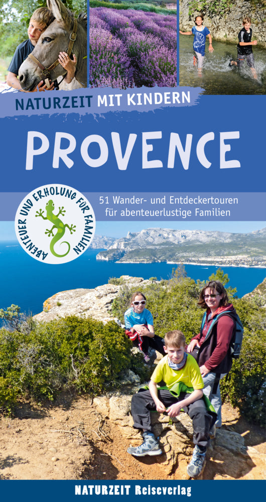 Naturzeit mit Kindern. Provence (Regina Stockmann)