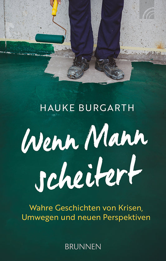 Wenn Mann scheitert (Hauke Burgarth)