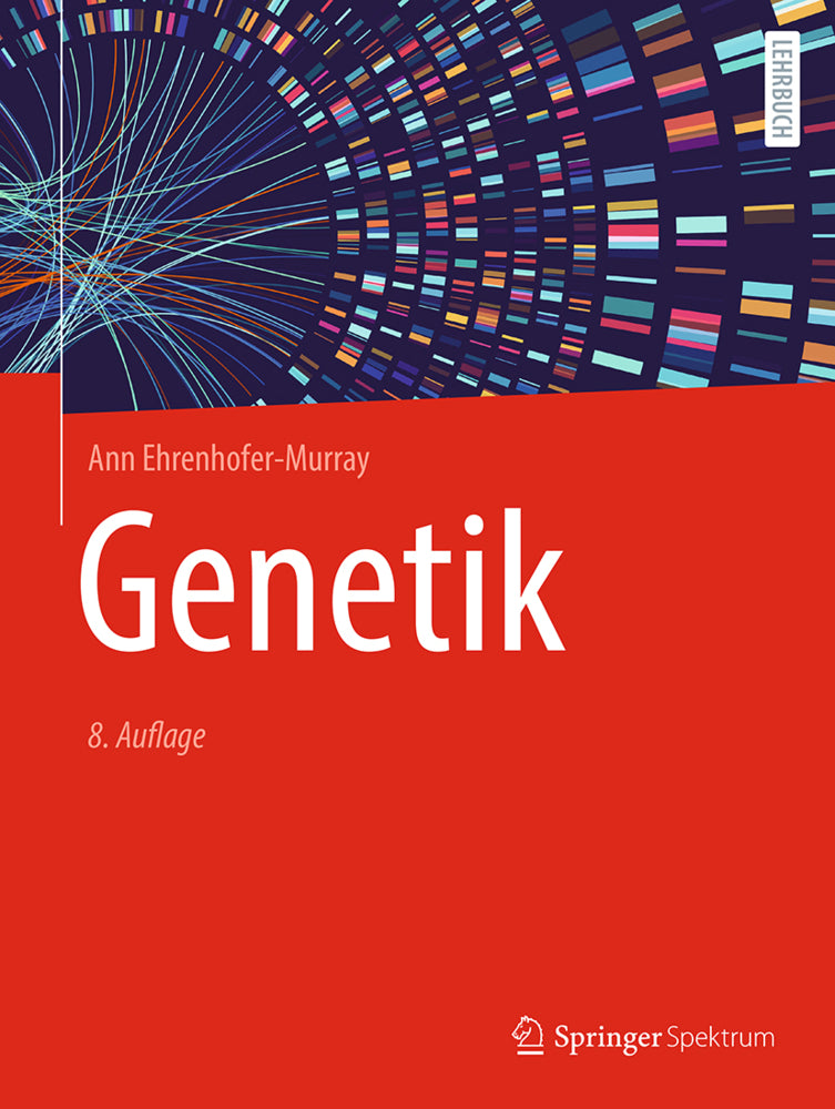 Genetik (Ann Ehrenhofer-Murray)