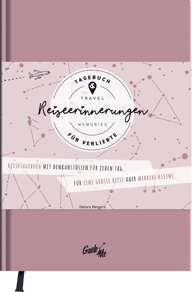 GuideMe Reisetagebuch Travel Memories "Für Verliebte" (Debora Messerli)
