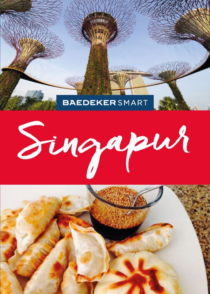 Baedeker SMART Reiseführer Singapur (Elke Homburg)