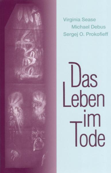 Das Leben im Tode (Virginia Sease)