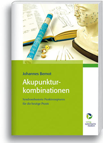 Akupunkturkombinationen (Johannes Bernot)